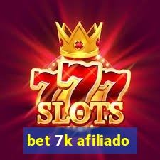 bet 7k afiliado